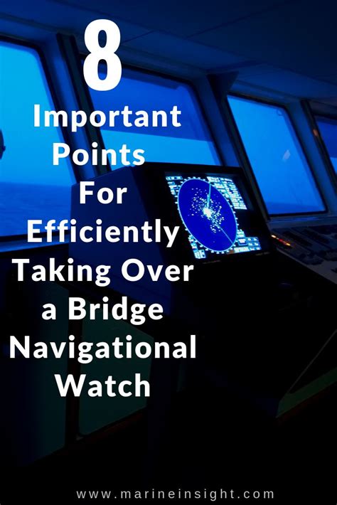 bridge watchkeeping|8 Important Points For Efficiently Taking Over a Bridge .